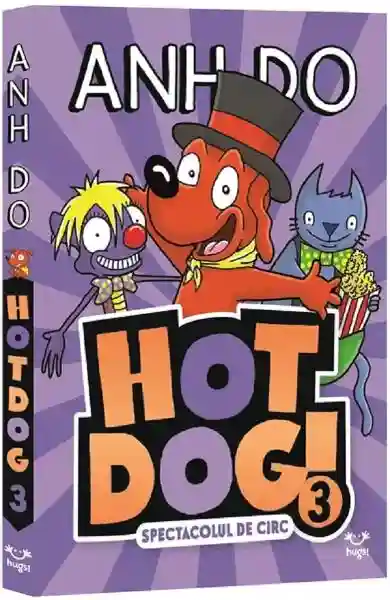 Hotdog 3 Spectacolul de circ