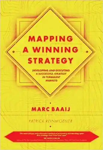 MAPPING A WINNING STRATEGY