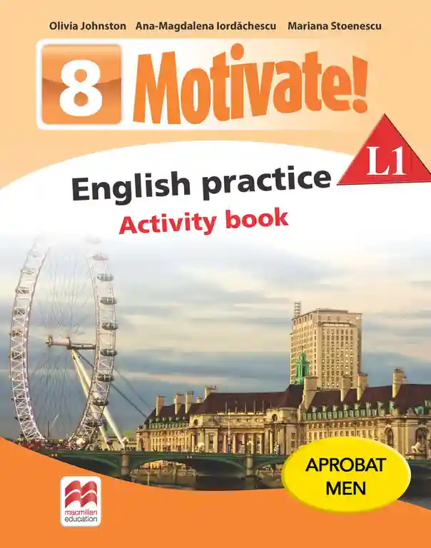 Motivate! english practice activity book l 1 lectia de engleza (clasa a viii-a)
