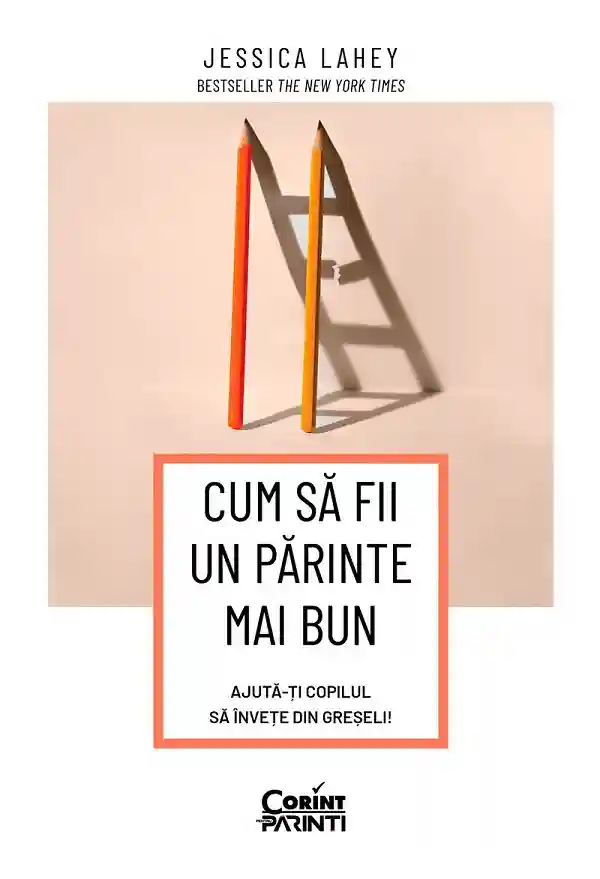Cum sa fii un parinte mai bun