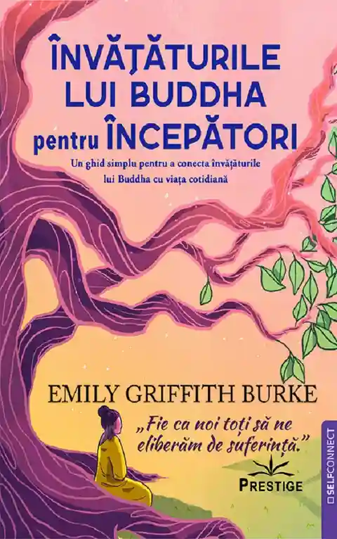 Invataturile lui Buddha pentru Incepatori