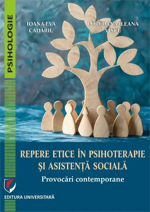 Repere etice in psihoterapie si asistenta sociala