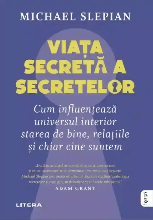 IQ230. VIATA SECRETA A SECRETELOR.