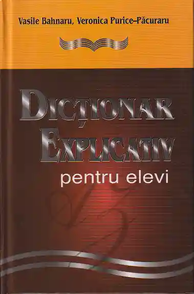 Dictionar explicativ pentru elevi.