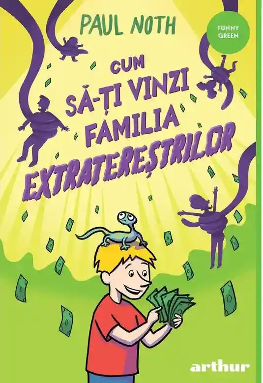 Cum sa-ti vinzi familia extraterestrilor