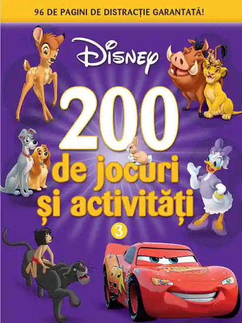 DISNEY. 200 DE JOCURI SI ACTIVITATI. Vol. 3