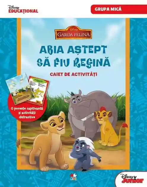 Garda felina. Abia astept sa fiu regina. Caiet de activitati