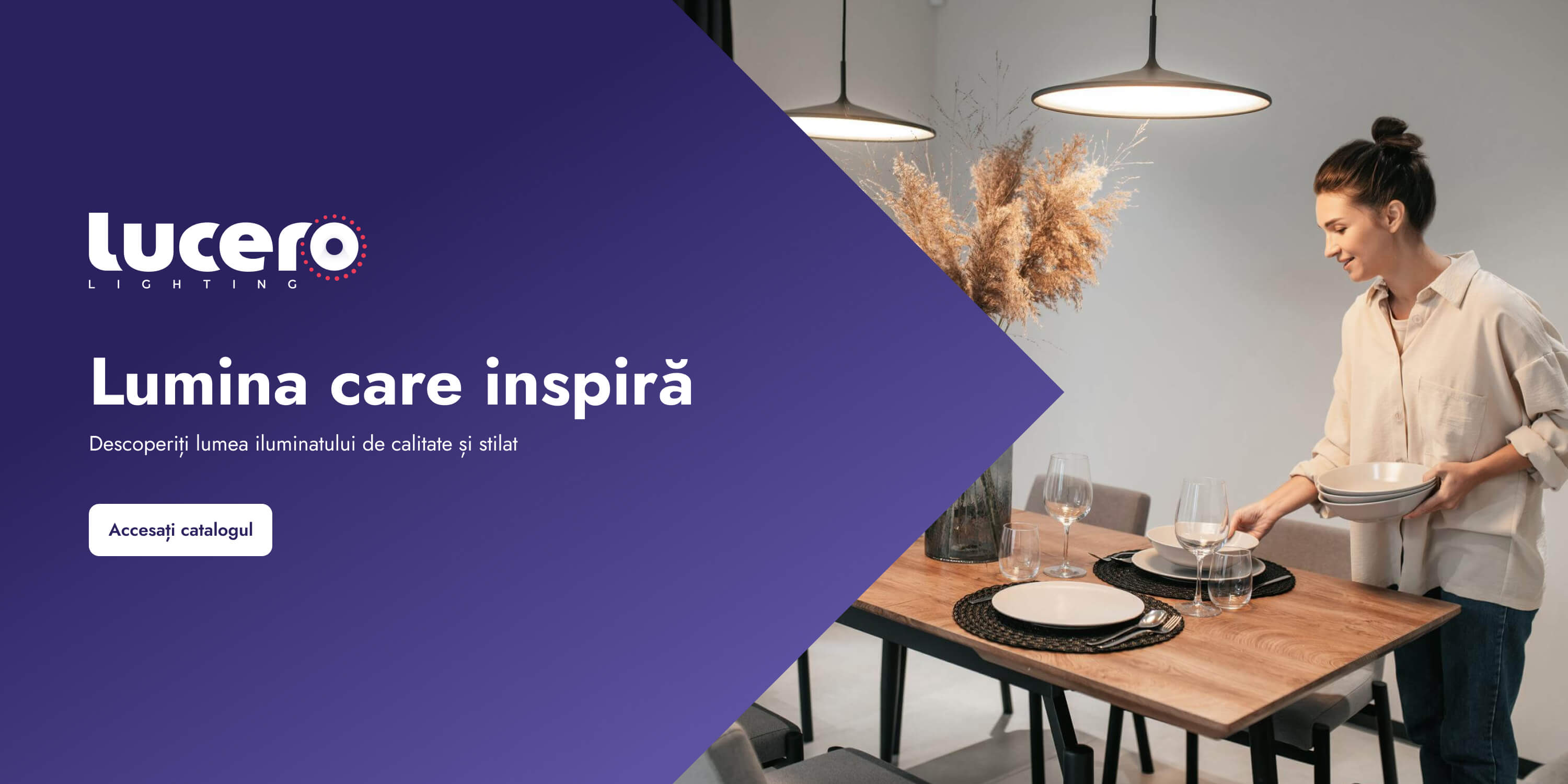 Lucero — Design, stil și lumină într-un singur loc