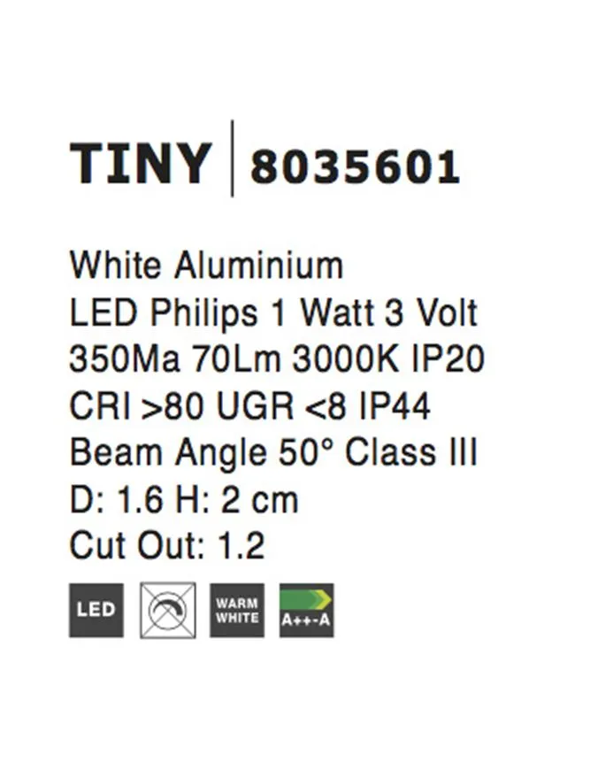 Spot TINY LED 1 W, 3 V 350 mA, 70 lm, 3000K, IP44, aluminiu