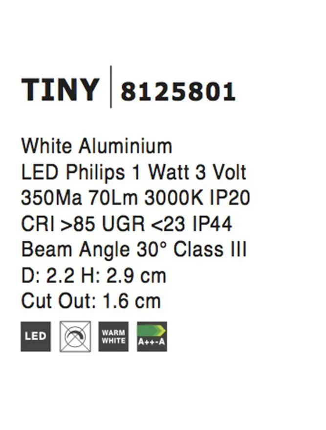 Spot TINY LED 1 W, 3 V 350 mA, 70 lm, 3000K, IP44, aluminiu