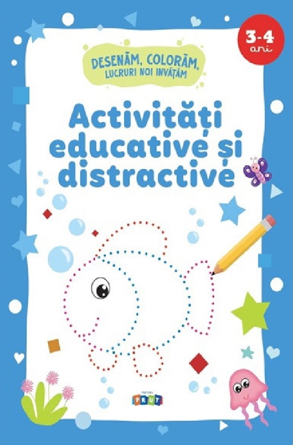 Activități educative și distractive, 3-4 ani