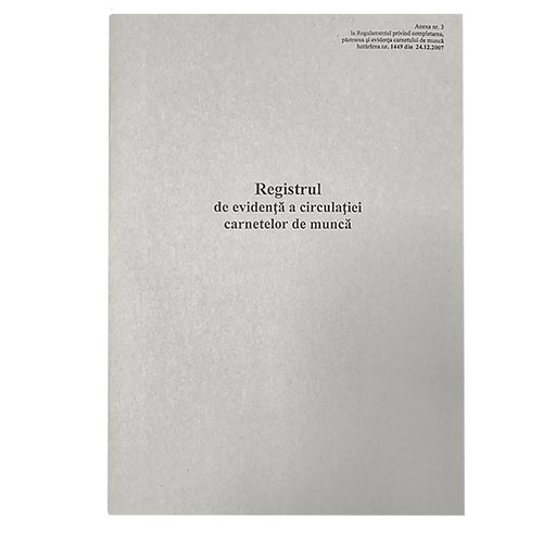 Registru de evidenta a circulatiei carnetelor de munca, ofset alb, 50 file [Alb]