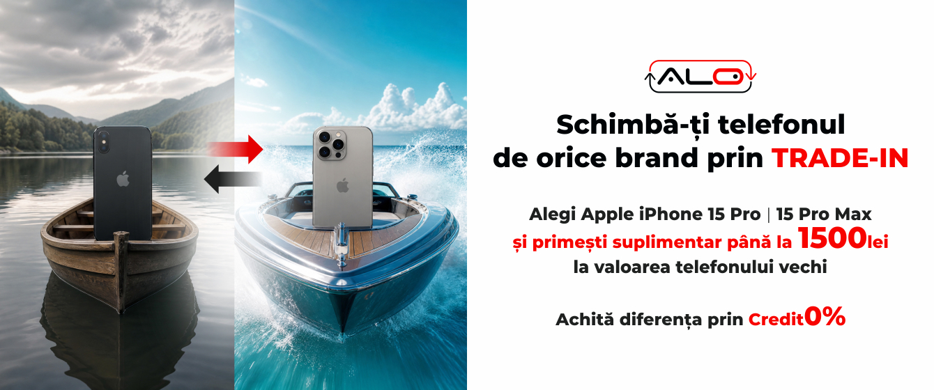 Alegi iPhone 15 Pro | 15 Pro Max prin Trade-In și primești 1500 lei EXTRA la evaluarea iphone-ului vechi