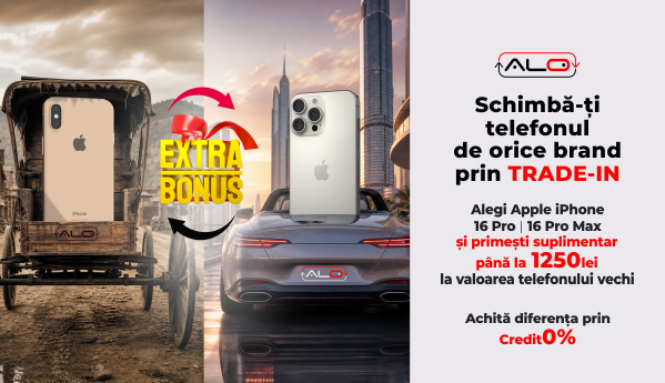 Alegi iPhone 16 Pro | 16 Pro Max prin Trade-In și primești 1250 lei EXTRA la evaluarea iphone-ului vechi