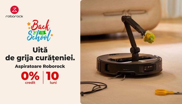 Back to School - Aspiratoare Roborock