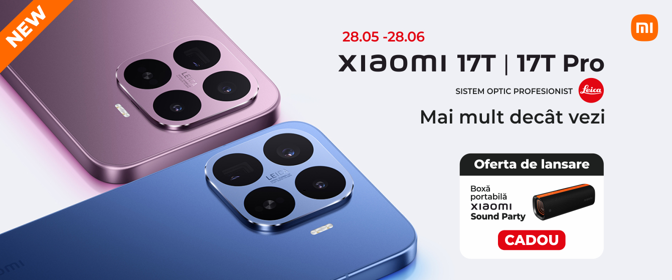 Xiaomi 17T | 17T Pro + boxă portabilă CADOU!