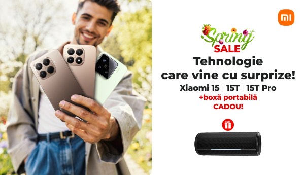Spring SALE - Xiaomi 15 | 15T | 15T Pro + boxă portabilă CADOU!