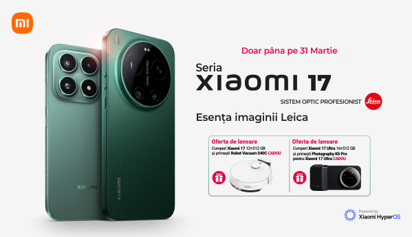 Seria Xiaomi 17 + Cadouri!